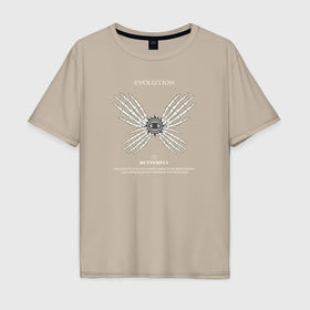 Мужская футболка хлопок Oversize с принтом Бабочка evolution в Петрозаводске, 100% хлопок | свободный крой, круглый ворот, “спинка” длиннее передней части | Тематика изображения на принте: 