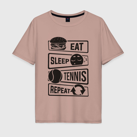 Мужская футболка хлопок Oversize с принтом Есть спать теннис в Новосибирске, 100% хлопок | свободный крой, круглый ворот, “спинка” длиннее передней части | 