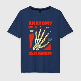 Мужская футболка хлопок Oversize с принтом Anatomy of a gamer , 100% хлопок | свободный крой, круглый ворот, “спинка” длиннее передней части | 