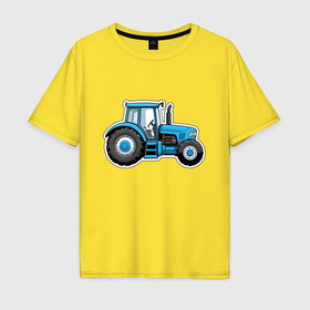 Мужская футболка хлопок Oversize с принтом Синий трактор сбоку в Санкт-Петербурге, 100% хлопок | свободный крой, круглый ворот, “спинка” длиннее передней части | 