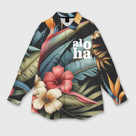 Женская рубашка oversize 3D с принтом Ночные тропические цветы   алоха в Новосибирске,  |  | 