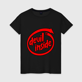 Женская футболка хлопок с принтом Дьявол внутри в Курске, 100% хлопок | прямой крой, круглый вырез горловины, длина до линии бедер, слегка спущенное плечо | 
