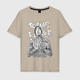 Мужская футболка хлопок Oversize с принтом Travis Barker в Тюмени, 100% хлопок | свободный крой, круглый ворот, “спинка” длиннее передней части | 