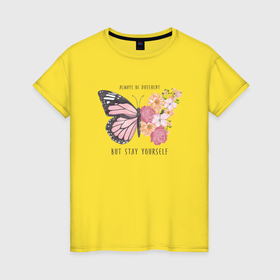 Женская футболка хлопок с принтом Цветы и бабочка   будь разной но оставайся собой в Курске, 100% хлопок | прямой крой, круглый вырез горловины, длина до линии бедер, слегка спущенное плечо | Тематика изображения на принте: 