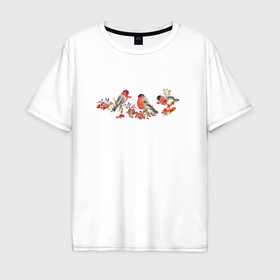 Мужская футболка хлопок Oversize с принтом Снегири на рябине , 100% хлопок | свободный крой, круглый ворот, “спинка” длиннее передней части | 