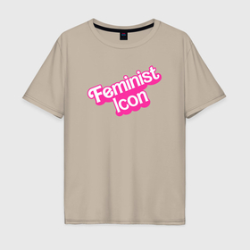 Мужская футболка хлопок Oversize с принтом Икона феминизма в Санкт-Петербурге, 100% хлопок | свободный крой, круглый ворот, “спинка” длиннее передней части | Тематика изображения на принте: 