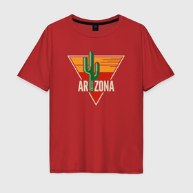 Мужская футболка хлопок Oversize с принтом Аризона в Кировске, 100% хлопок | свободный крой, круглый ворот, “спинка” длиннее передней части | 