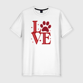 Мужская футболка хлопок Slim с принтом Люблю домашних животных в Кировске, 92% хлопок, 8% лайкра | приталенный силуэт, круглый вырез ворота, длина до линии бедра, короткий рукав | 