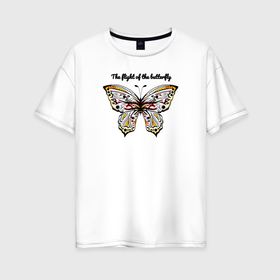 Женская футболка хлопок Oversize с принтом The flight of the butterfly в Новосибирске, 100% хлопок | свободный крой, круглый ворот, спущенный рукав, длина до линии бедер
 | Тематика изображения на принте: 