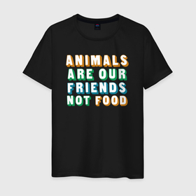 Мужская футболка хлопок с принтом Животные друзья а не еда в Кировске, 100% хлопок | прямой крой, круглый вырез горловины, длина до линии бедер, слегка спущенное плечо. | 