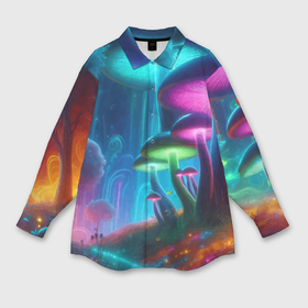 Мужская рубашка oversize 3D с принтом Планета цветных неоновых грибов в Петрозаводске,  |  | Тематика изображения на принте: 