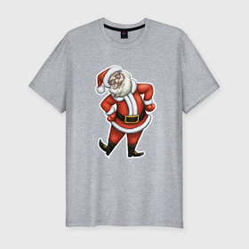 Мужская футболка хлопок Slim с принтом Санта пляшет в Екатеринбурге, 92% хлопок, 8% лайкра | приталенный силуэт, круглый вырез ворота, длина до линии бедра, короткий рукав | 