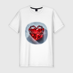 Мужская футболка хлопок Slim с принтом Красное хрустальное сердце горит   стих Пушкина в Новосибирске, 92% хлопок, 8% лайкра | приталенный силуэт, круглый вырез ворота, длина до линии бедра, короткий рукав | 