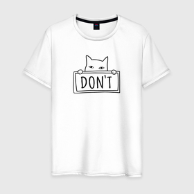 Мужская футболка хлопок с принтом Котик don t black в Белгороде, 100% хлопок | прямой крой, круглый вырез горловины, длина до линии бедер, слегка спущенное плечо. | 