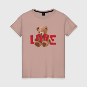 Женская футболка хлопок с принтом Плюшевый медвежонок love в Курске, 100% хлопок | прямой крой, круглый вырез горловины, длина до линии бедер, слегка спущенное плечо | 