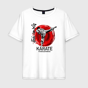 Мужская футболка хлопок Oversize с принтом Karate Kyokushinkai в Санкт-Петербурге, 100% хлопок | свободный крой, круглый ворот, “спинка” длиннее передней части | Тематика изображения на принте: 
