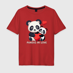 Мужская футболка хлопок Oversize с принтом Влюбленные панды с сердцем в Петрозаводске, 100% хлопок | свободный крой, круглый ворот, “спинка” длиннее передней части | 