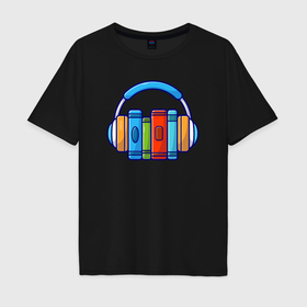 Мужская футболка хлопок Oversize с принтом Книги и музыка в Курске, 100% хлопок | свободный крой, круглый ворот, “спинка” длиннее передней части | Тематика изображения на принте: 