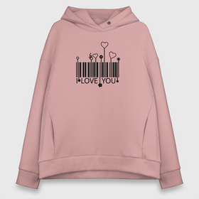 Женское худи Oversize хлопок с принтом Штрих код  любви  love you , френч-терри — 70% хлопок, 30% полиэстер. Мягкий теплый начес внутри —100% хлопок | боковые карманы, эластичные манжеты и нижняя кромка, капюшон на магнитной кнопке | 