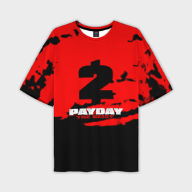 Мужская футболка oversize 3D с принтом Payday 2 краски в Кировске,  |  | Тематика изображения на принте: 