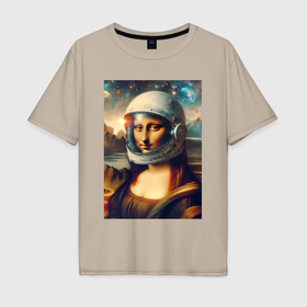 Мужская футболка хлопок Oversize с принтом Mona Lisa astronaut   neural network в Екатеринбурге, 100% хлопок | свободный крой, круглый ворот, “спинка” длиннее передней части | Тематика изображения на принте: 