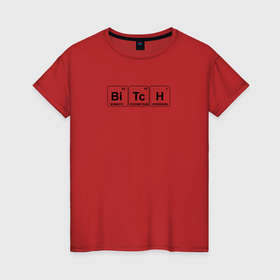Женская футболка хлопок с принтом Bitch формула в Тюмени, 100% хлопок | прямой крой, круглый вырез горловины, длина до линии бедер, слегка спущенное плечо | 