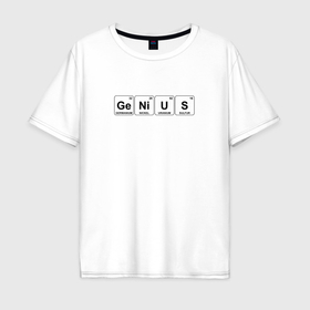 Мужская футболка хлопок Oversize с принтом Гений   формула в Екатеринбурге, 100% хлопок | свободный крой, круглый ворот, “спинка” длиннее передней части | 