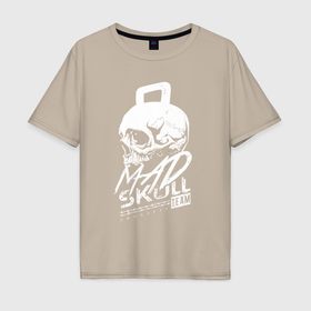 Мужская футболка хлопок Oversize с принтом Mad skull crossfit в Курске, 100% хлопок | свободный крой, круглый ворот, “спинка” длиннее передней части | 