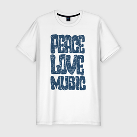 Мужская футболка хлопок Slim с принтом Мир и музыка в Екатеринбурге, 92% хлопок, 8% лайкра | приталенный силуэт, круглый вырез ворота, длина до линии бедра, короткий рукав | 