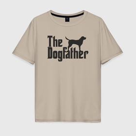 Мужская футболка хлопок Oversize с принтом Style dogfather в Кировске, 100% хлопок | свободный крой, круглый ворот, “спинка” длиннее передней части | 