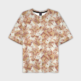 Мужская футболка oversize 3D с принтом Деньги   купюры в 5 тысяч рублей ,  |  | Тематика изображения на принте: 