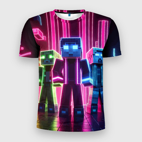 Мужская футболка 3D Slim с принтом Minecraft characters   neon glow в Кировске, 100% полиэстер с улучшенными характеристиками | приталенный силуэт, круглая горловина, широкие плечи, сужается к линии бедра | Тематика изображения на принте: 