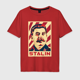 Мужская футболка хлопок Oversize с принтом Stalin face в Тюмени, 100% хлопок | свободный крой, круглый ворот, “спинка” длиннее передней части | Тематика изображения на принте: 