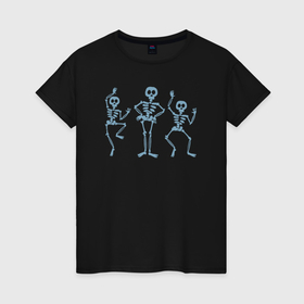 Женская футболка хлопок с принтом Танец скелетов в Петрозаводске, 100% хлопок | прямой крой, круглый вырез горловины, длина до линии бедер, слегка спущенное плечо | 
