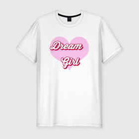 Мужская футболка хлопок Slim с принтом Девушка мечта в розовом сердце в Белгороде, 92% хлопок, 8% лайкра | приталенный силуэт, круглый вырез ворота, длина до линии бедра, короткий рукав | 