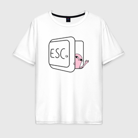 Мужская футболка хлопок Oversize с принтом Клавиша ESC в Петрозаводске, 100% хлопок | свободный крой, круглый ворот, “спинка” длиннее передней части | 