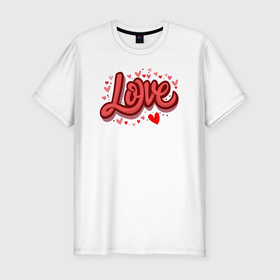 Мужская футболка хлопок Slim с принтом Любовь имя или слово в Петрозаводске, 92% хлопок, 8% лайкра | приталенный силуэт, круглый вырез ворота, длина до линии бедра, короткий рукав | 