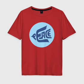 Мужская футболка хлопок Oversize с принтом Птичка мира в Ухте, 100% хлопок | свободный крой, круглый ворот, “спинка” длиннее передней части | 