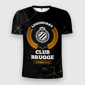 Мужская футболка 3D Slim с принтом Лого Club Brugge и надпись legendary football club на темном фоне в Петрозаводске, 100% полиэстер с улучшенными характеристиками | приталенный силуэт, круглая горловина, широкие плечи, сужается к линии бедра | 