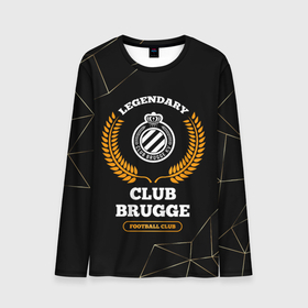 Мужской лонгслив 3D с принтом Лого Club Brugge и надпись legendary football club на темном фоне , 100% полиэстер | длинные рукава, круглый вырез горловины, полуприлегающий силуэт | Тематика изображения на принте: 