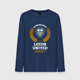 Мужской лонгслив хлопок с принтом Лого Leeds United и надпись legendary football club , 100% хлопок |  | Тематика изображения на принте: 
