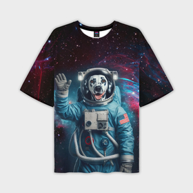 Мужская футболка oversize 3D с принтом Далматинец бравый космонавт   нейросеть в Тюмени,  |  | 