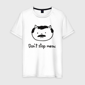 Мужская футболка хлопок с принтом Dont stop meow в Петрозаводске, 100% хлопок | прямой крой, круглый вырез горловины, длина до линии бедер, слегка спущенное плечо. | Тематика изображения на принте: 