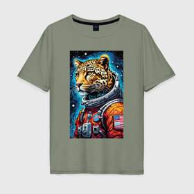 Мужская футболка хлопок Oversize с принтом Леопард бравый космонавт   нейросеть в Екатеринбурге, 100% хлопок | свободный крой, круглый ворот, “спинка” длиннее передней части | 