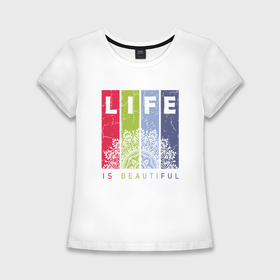 Женская футболка хлопок Slim с принтом Мандала life is beautiful в Петрозаводске,  |  | 
