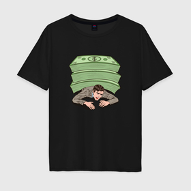 Мужская футболка хлопок Oversize с принтом Под деньгами , 100% хлопок | свободный крой, круглый ворот, “спинка” длиннее передней части | Тематика изображения на принте: 