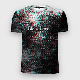 Мужская футболка 3D Slim с принтом Bloodborn souls глитч краски , 100% полиэстер с улучшенными характеристиками | приталенный силуэт, круглая горловина, широкие плечи, сужается к линии бедра | 