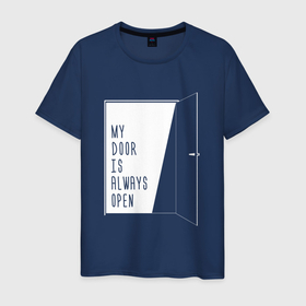 Мужская футболка хлопок с принтом Открытая дверь   my door is always open в городе Новоалтайск, 100% хлопок | прямой крой, круглый вырез горловины, длина до линии бедер, слегка спущенное плечо. | 