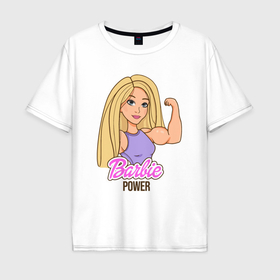Мужская футболка хлопок Oversize с принтом Barbie power в Курске, 100% хлопок | свободный крой, круглый ворот, “спинка” длиннее передней части | Тематика изображения на принте: 