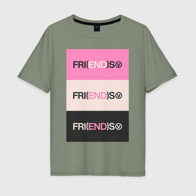 Мужская футболка хлопок Oversize с принтом V  Fri(END)S   friends song , 100% хлопок | свободный крой, круглый ворот, “спинка” длиннее передней части | Тематика изображения на принте: 